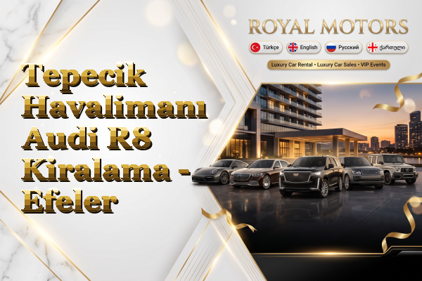 Tepecik Havalimanı Audi R8 Kiralama - Efeler