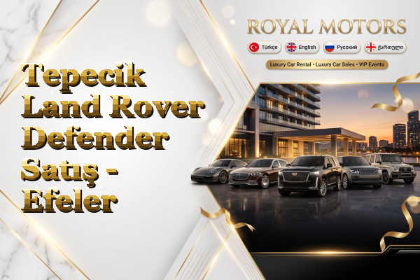 Tepecik Land Rover Defender Satış - Efeler