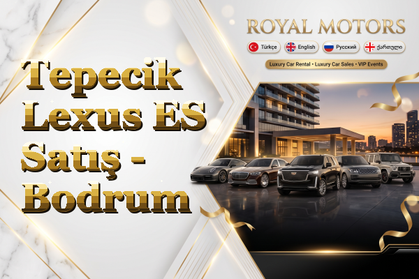 Tepecik Lexus ES Satış - Bodrum