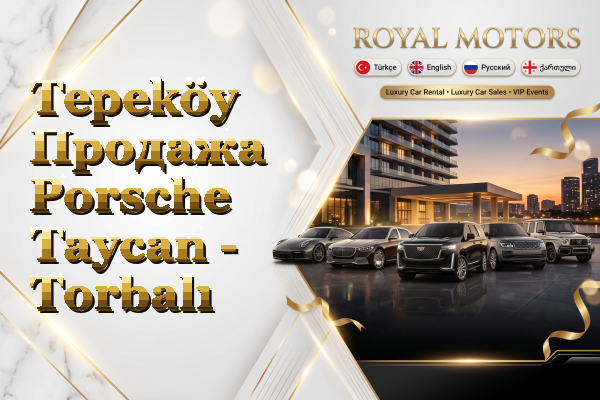 Tepeköy Продажа Porsche Taycan - Torbalı