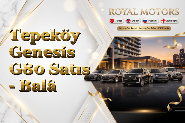 Tepeköy Genesis G80 Satış - Balâ