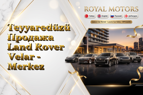 Teyyaredüzü Продажа Land Rover Velar - Merkez