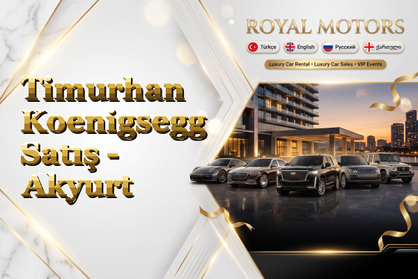 Timurhan Koenigsegg Satış - Akyurt