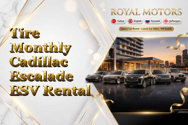 Tire Monthly Cadillac Escalade ESV Rental