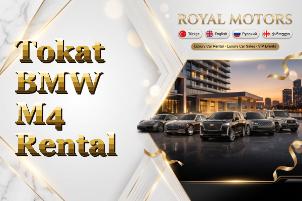 Tokat BMW M4 Rental
