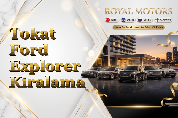 Tokat Ford Explorer Kiralama