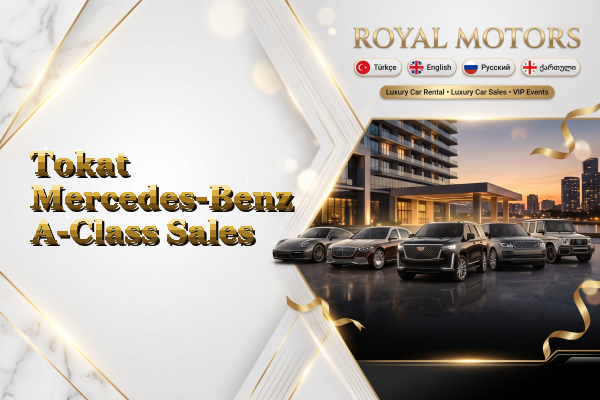 Tokat Mercedes-Benz A-Class Sales