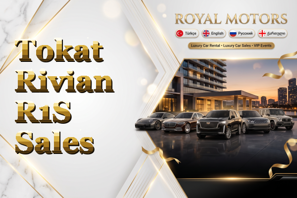 Tokat Rivian R1S Sales