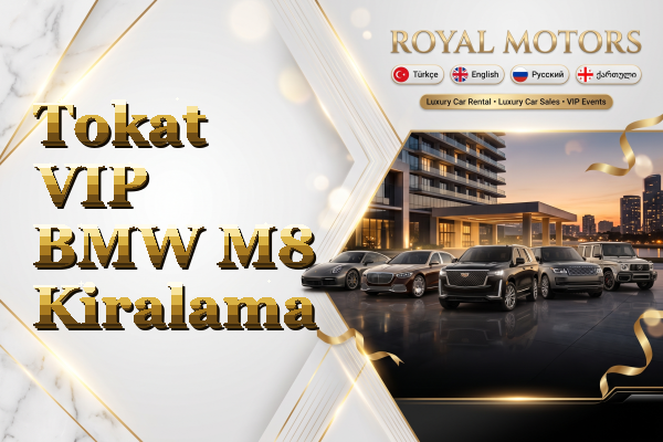 Tokat VIP BMW M8 Kiralama