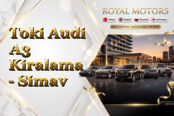 Toki Audi A3 Kiralama - Simav