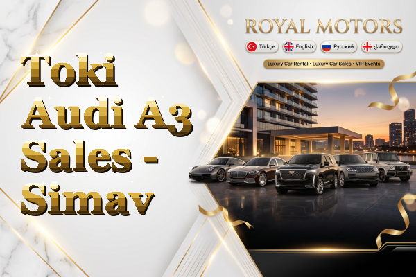 Toki Audi A3 Sales - Simav