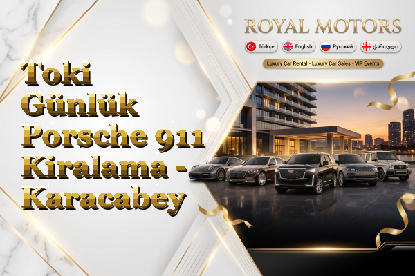 Toki Günlük Porsche 911 Kiralama - Karacabey