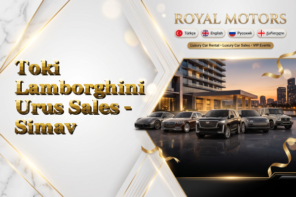 Toki Lamborghini Urus Sales - Simav