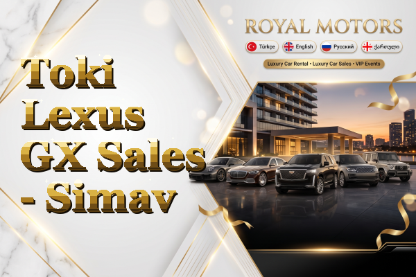 Toki Lexus GX Sales - Simav