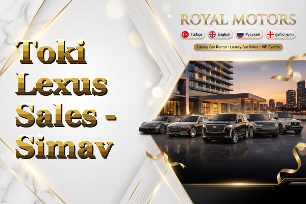 Toki Lexus Sales - Simav