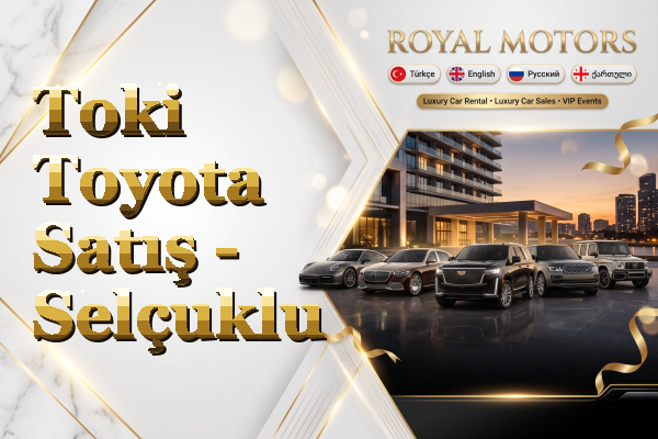 Toki Toyota Satış - Selçuklu