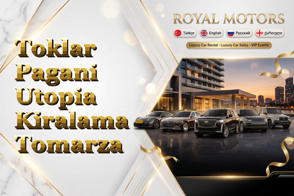 Toklar Pagani Utopia Kiralama - Tomarza