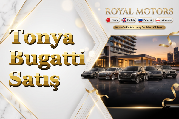 Tonya Bugatti Satış