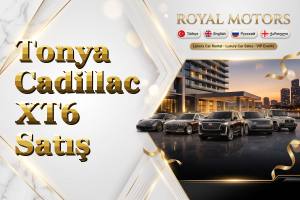 Tonya Cadillac XT6 Satış