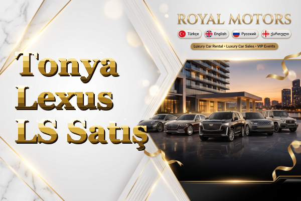 Tonya Lexus LS Satış
