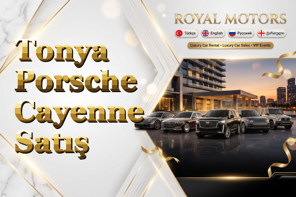 Tonya Porsche Cayenne Satış