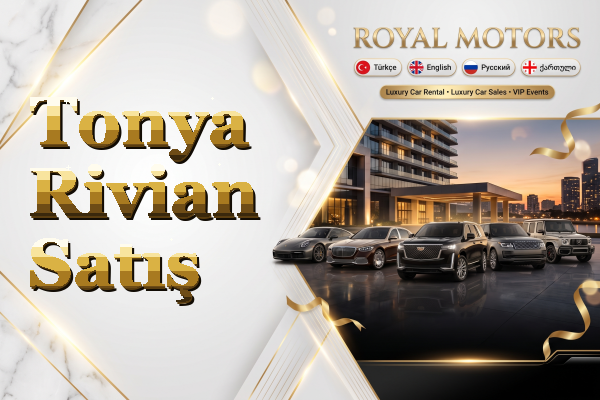 Tonya Rivian Satış