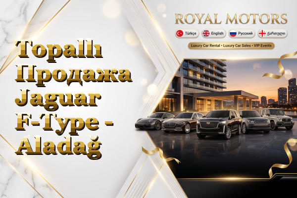 Topallı Продажа Jaguar F-Type - Aladağ