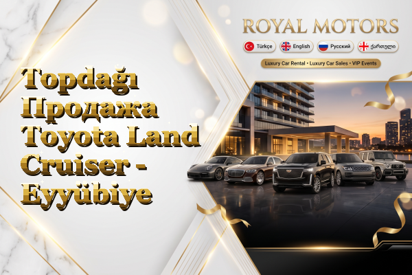 Topdağı Продажа Toyota Land Cruiser - Eyyübiye