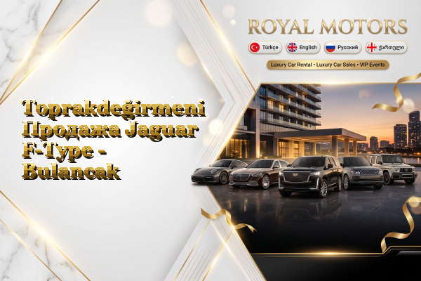 Toprakdeğirmeni Продажа Jaguar F-Type - Bulancak