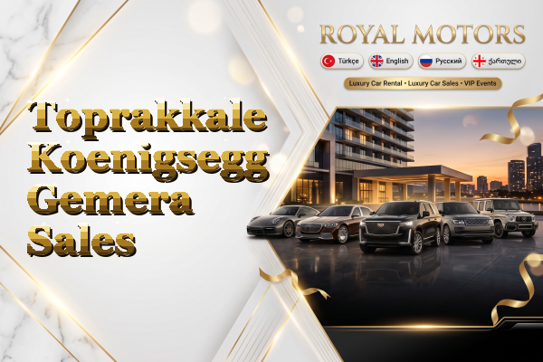 Toprakkale Koenigsegg Gemera Sales
