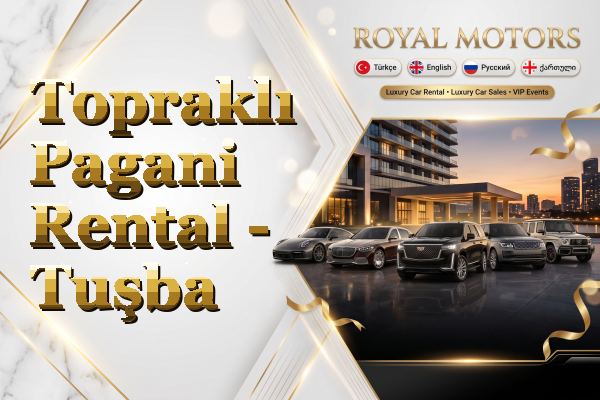 Topraklı Pagani Rental - Tuşba