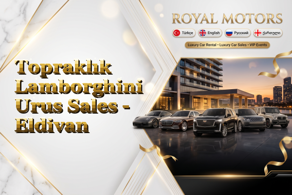 Topraklık Lamborghini Urus Sales - Eldivan