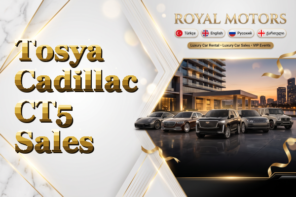 Tosya Cadillac CT5 Sales