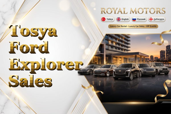 Tosya Ford Explorer Sales