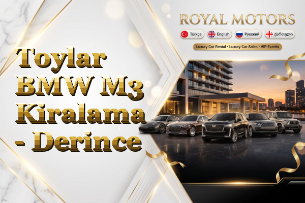 Toylar BMW M3 Kiralama - Derince