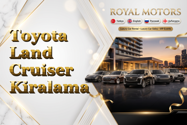 Toyota Land Cruiser Kiralama