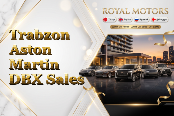 Trabzon Aston Martin DBX Sales