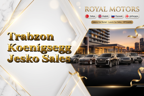 Trabzon Koenigsegg Jesko Sales