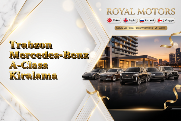 Trabzon Mercedes-Benz A-Class Kiralama