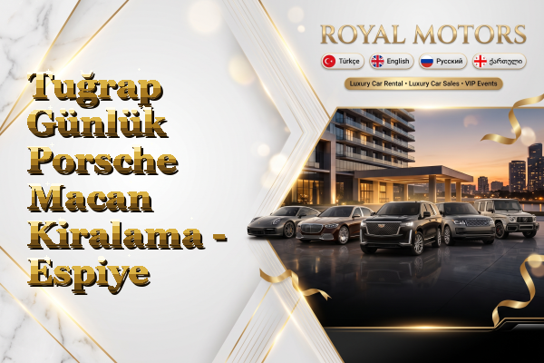 Tuğrap Günlük Porsche Macan Kiralama - Espiye