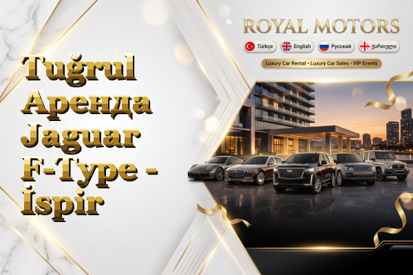 Tuğrul Аренда Jaguar F-Type - İspir