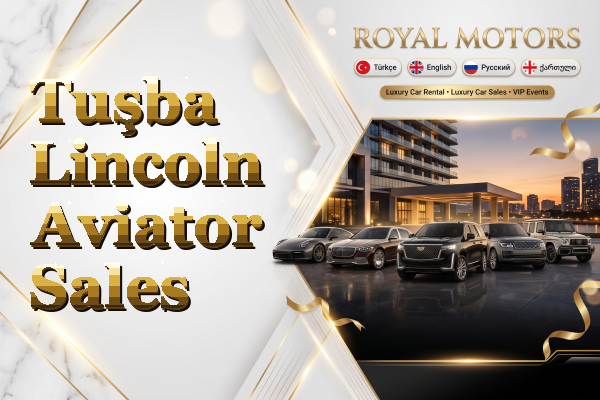 Tuşba Lincoln Aviator Sales