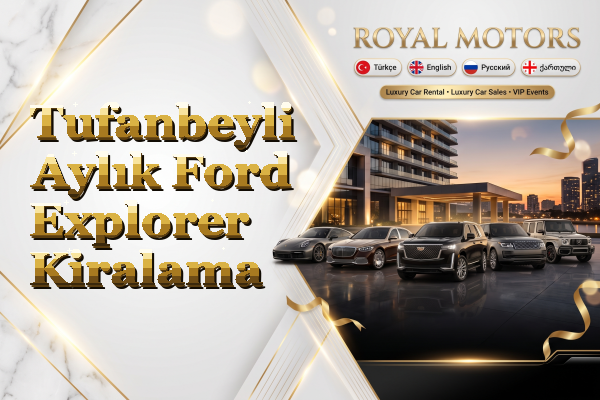 Tufanbeyli Aylık Ford Explorer Kiralama