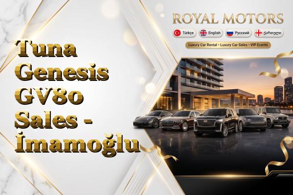 Tuna Genesis GV80 Sales - İmamoğlu