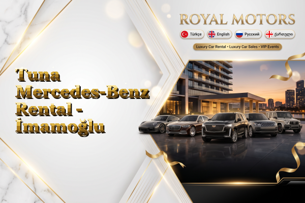 Tuna Mercedes-Benz Rental - İmamoğlu