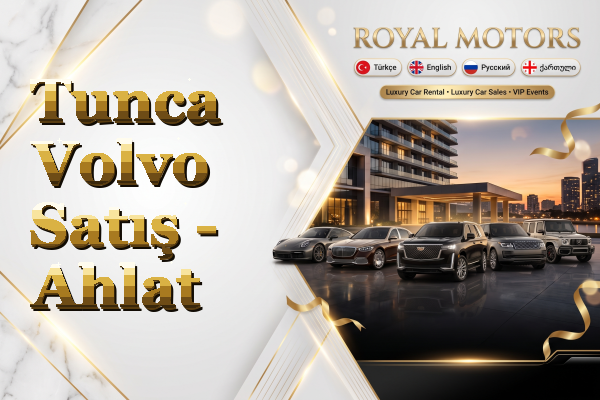 Tunca Volvo Satış - Ahlat