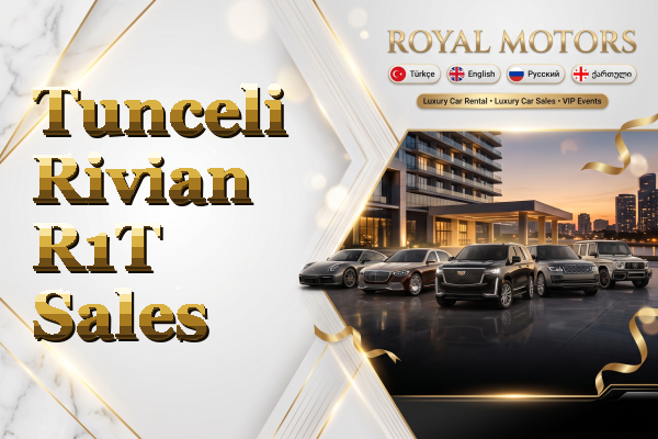 Tunceli Rivian R1T Sales