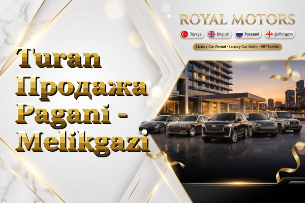 Turan Продажа Pagani - Melikgazi