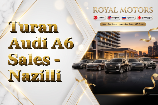 Turan Audi A6 Sales - Nazilli