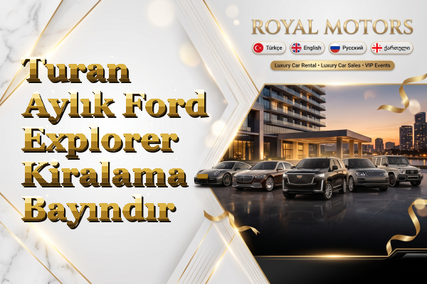 Turan Aylık Ford Explorer Kiralama - Bayındır